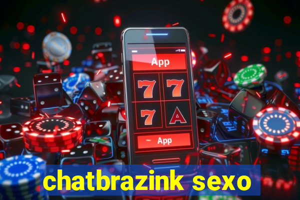 chatbrazink sexo