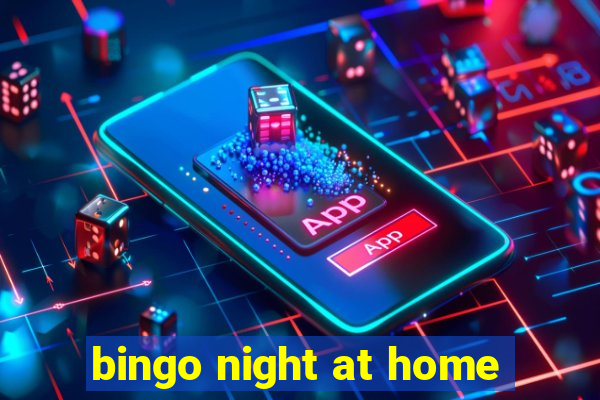 bingo night at home