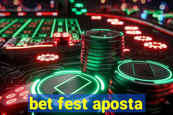 bet fest aposta