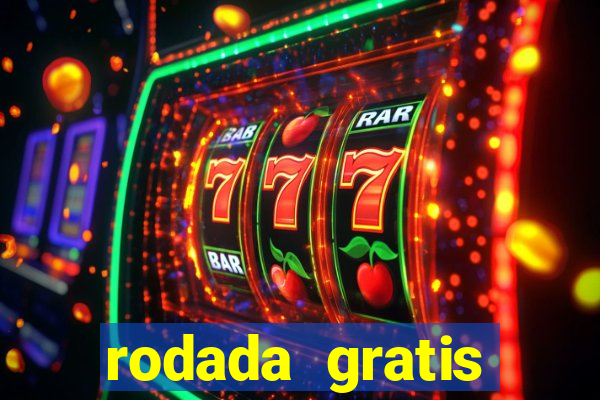 rodada gratis estrela bet