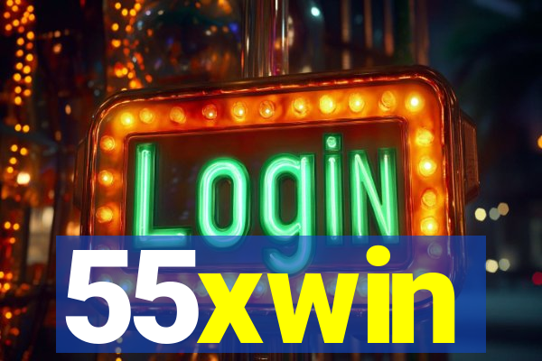 55xwin