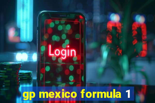 gp mexico formula 1