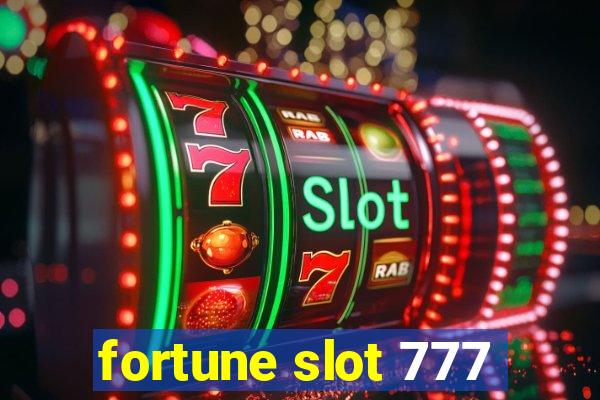 fortune slot 777