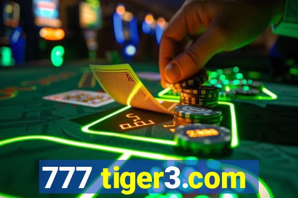 777 tiger3.com