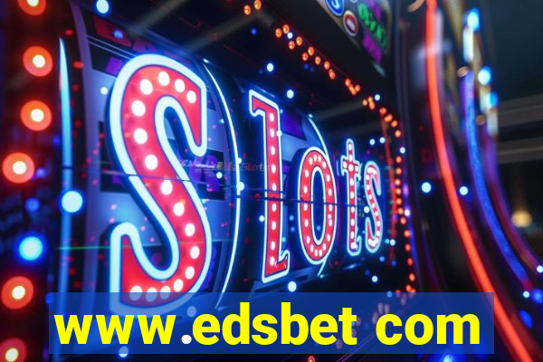 www.edsbet com