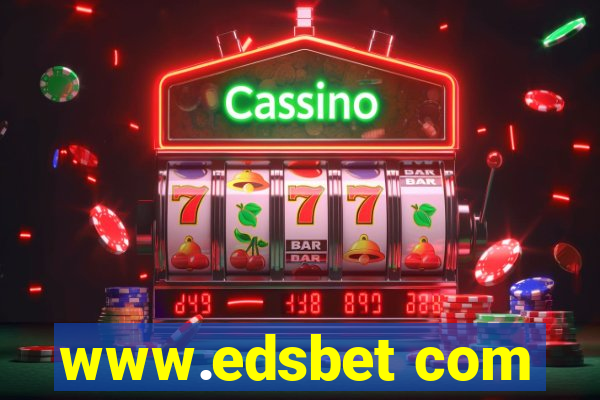 www.edsbet com