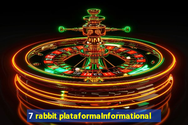 7 rabbit plataformaInformational