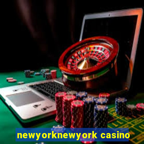 newyorknewyork casino