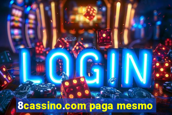 8cassino.com paga mesmo