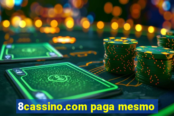 8cassino.com paga mesmo