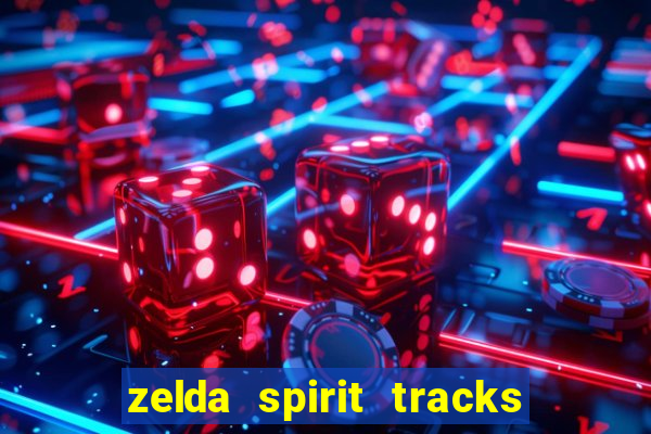 zelda spirit tracks rom pt br