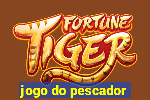 jogo do pescador