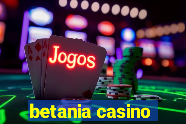 betania casino