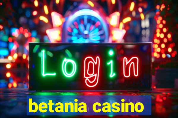 betania casino