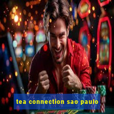 tea connection sao paulo