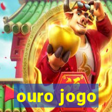 ouro jogo