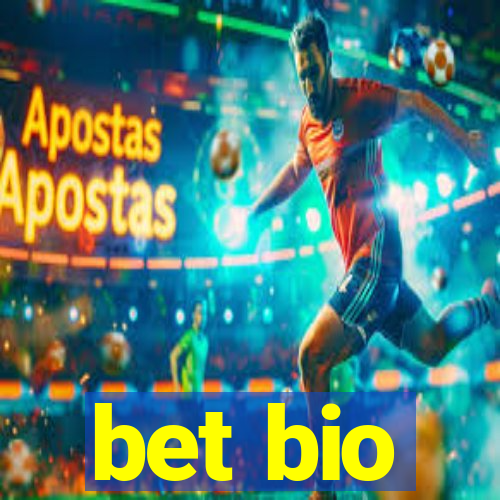 bet bio