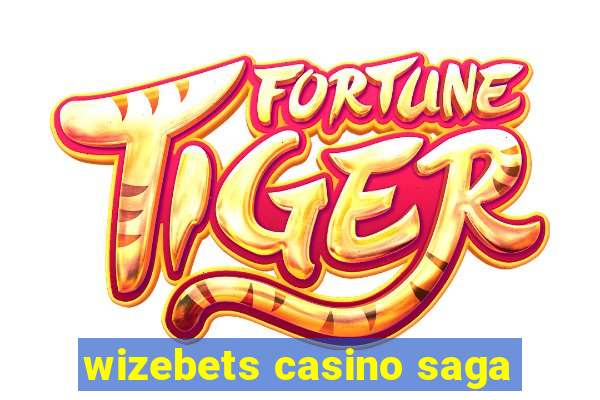 wizebets casino saga