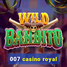 007 casino royal