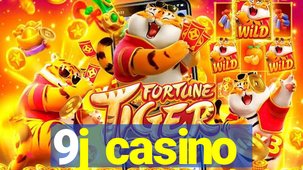 9j casino