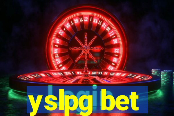 yslpg bet