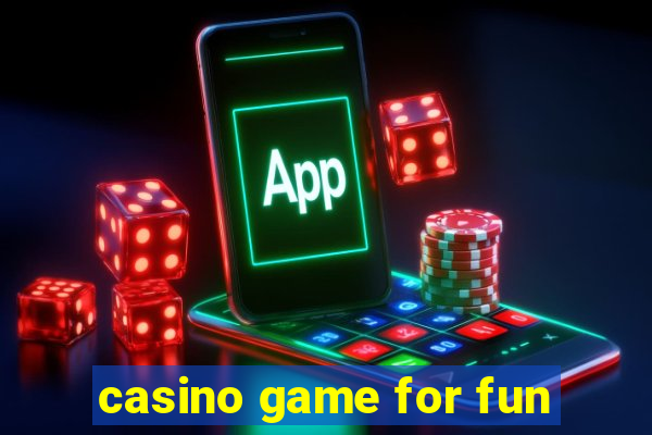 casino game for fun