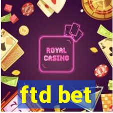 ftd bet