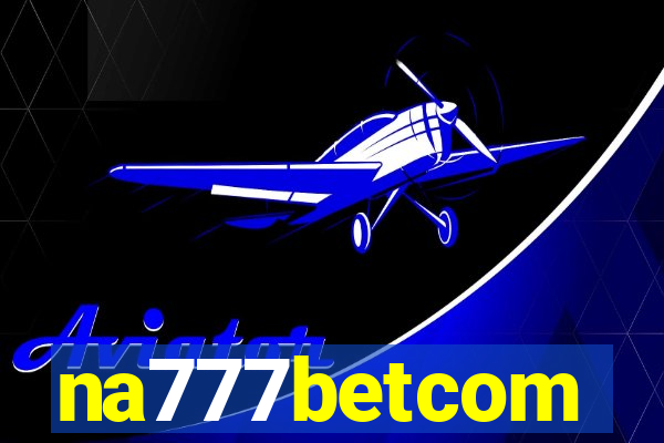 na777betcom