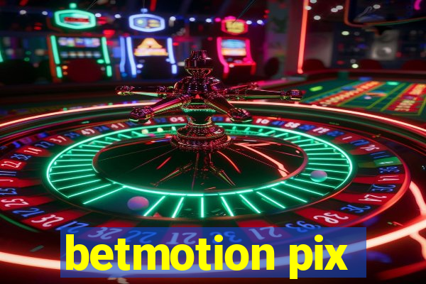 betmotion pix