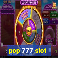 pop 777 slot