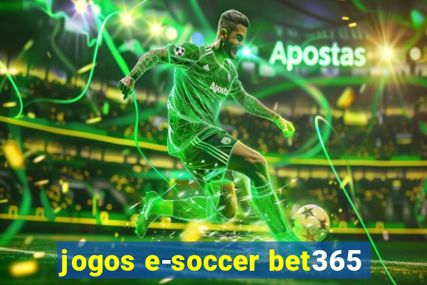 jogos e-soccer bet365