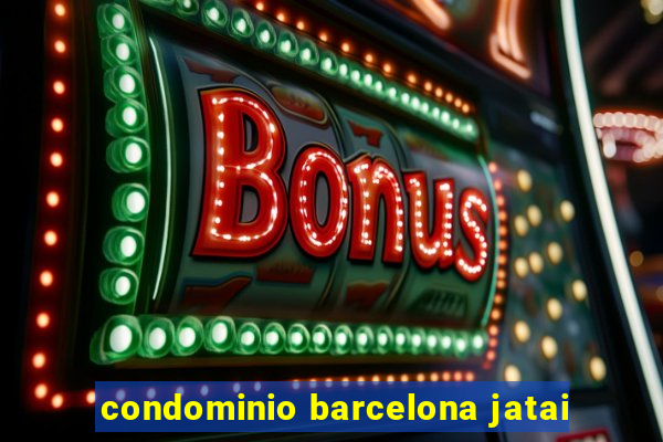 condominio barcelona jatai