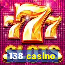 138 casino