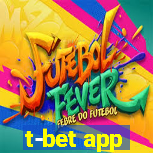 t-bet app