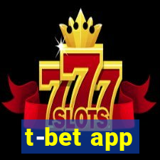 t-bet app