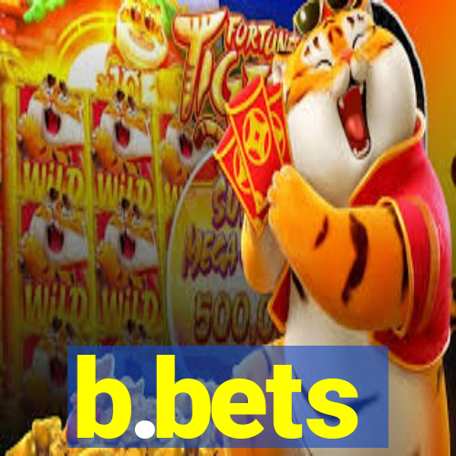 b.bets