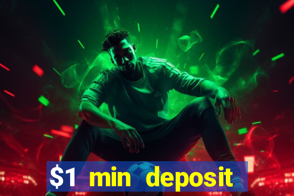 $1 min deposit casino canada