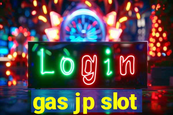 gas jp slot