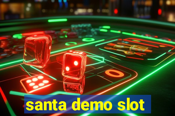 santa demo slot