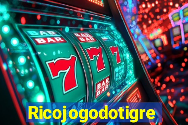 Ricojogodotigre