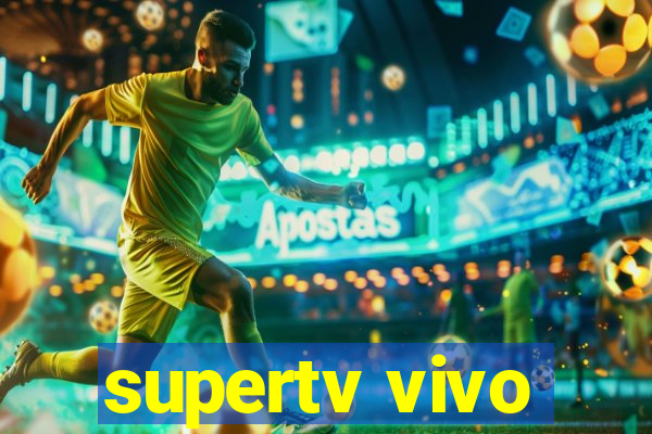 supertv vivo