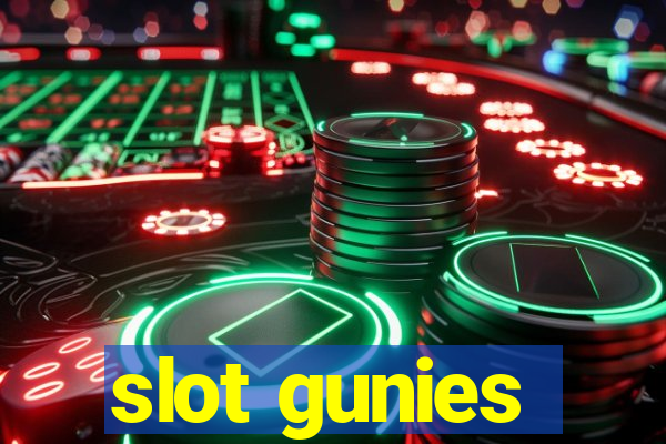 slot gunies