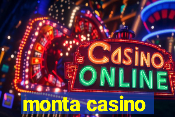 monta casino