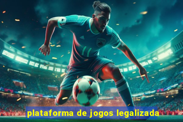 plataforma de jogos legalizada