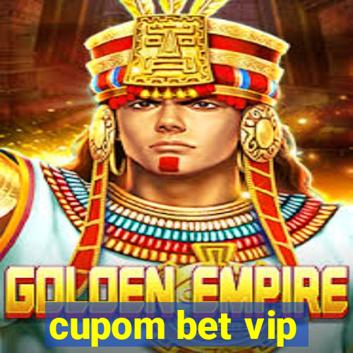 cupom bet vip