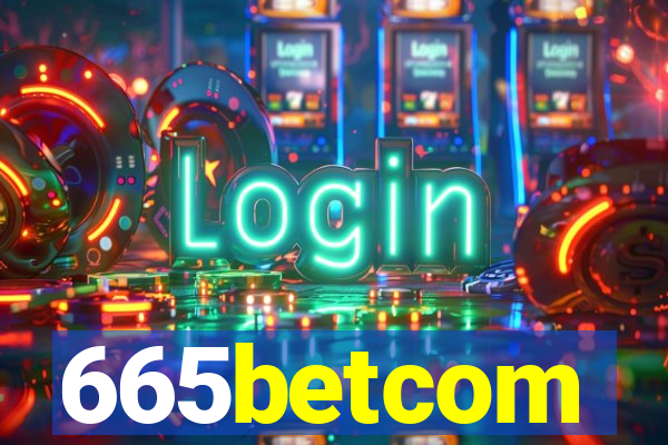 665betcom