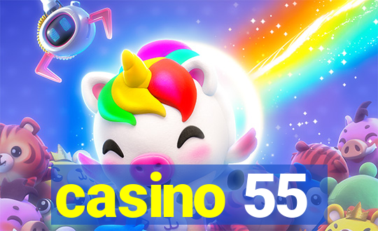 casino 55