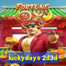 luckydays 2d3d