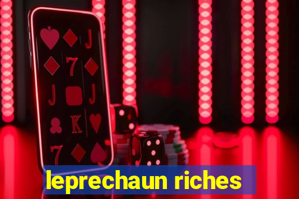 leprechaun riches