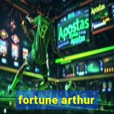 fortune arthur